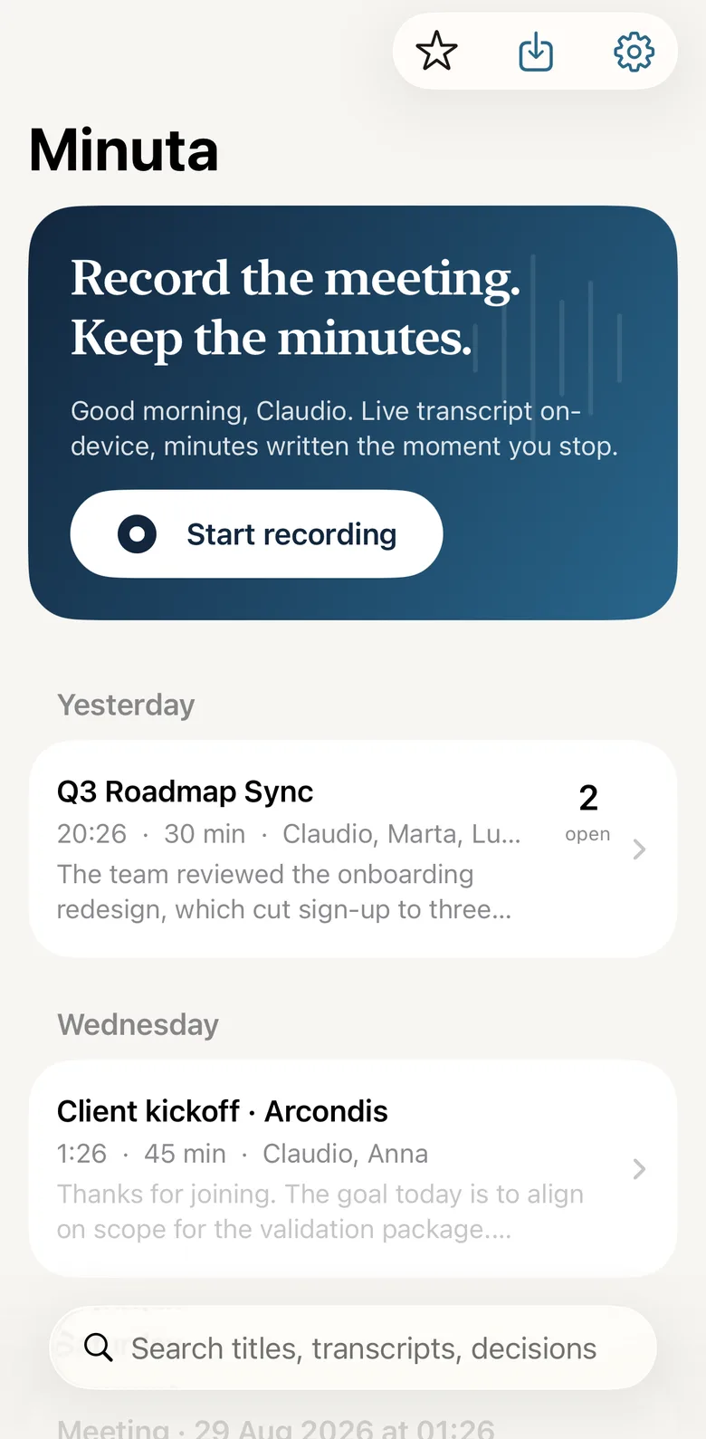 Minuta on iPhone. A navy card reads Record the meeting, Keep the minutes, with a Start recording button, above a library of meetings called Q3 Roadmap Sync and Client kickoff.